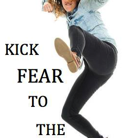 Kick Fear to the curb | My Blooming Biz International | Eugenie Marie Nugent