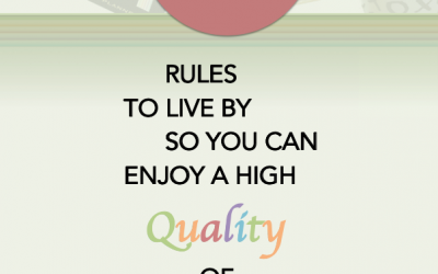 21 Rules to Live By So You Can Enjoy a Higher Quality of Life