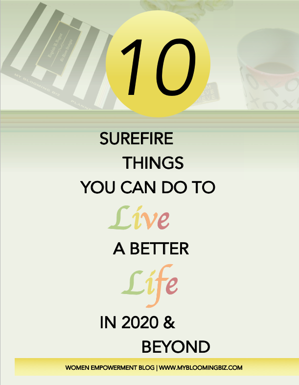 10 Surefire Things You Can Do to Live a Better Life in 2020 and Beyond